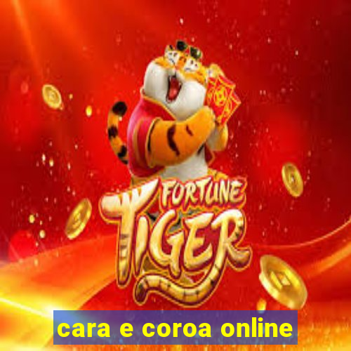 cara e coroa online